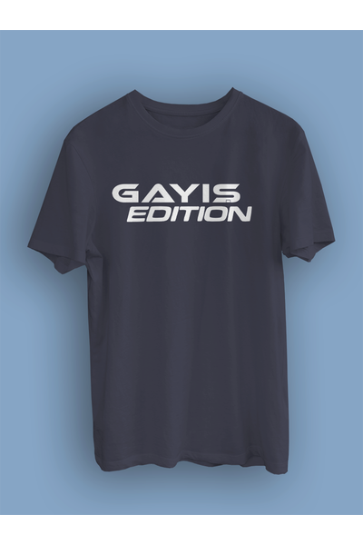 Gayýþ Edition (Üniseks Tiþört)