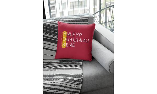 Anleyp Durun Bene (Kare Yastk)