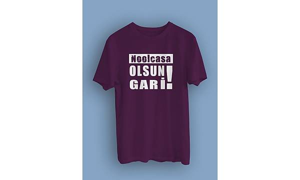 Noolcasa Olsun Gari ! !(niseks Tirt)