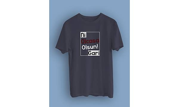 Ni Olcasa Olsun Garii KARE (niseks Tirt )