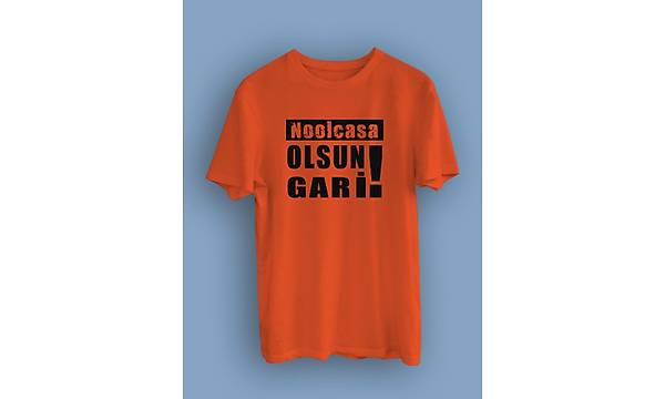 Noolcasa Olsun Gari ! !(niseks Tirt)