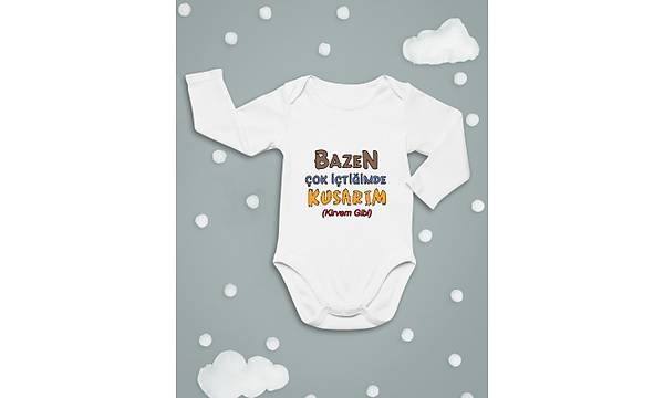 Çok İçtiğimde Kusarım Kirvem Gibi (Uzun Kollu Bebek Zıbını)