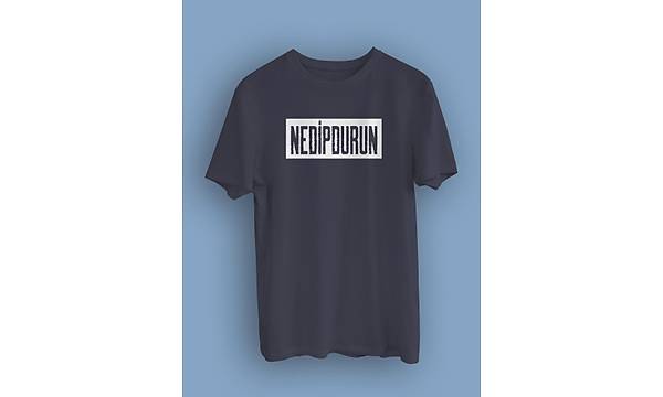 Nedipdurun(niseks Tirt)