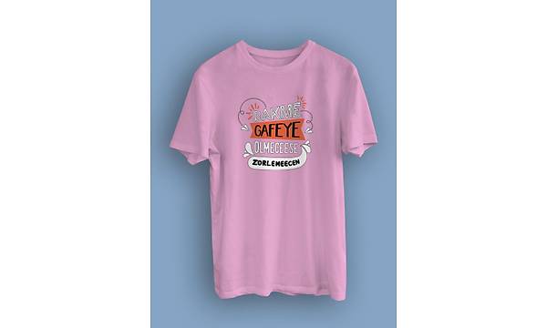 Dakme Gafeye Olmecese Zorlemecen(niseks Tirt) zorlm