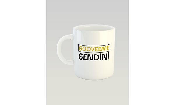 Gooveme Gendini(Porselen Kupa)