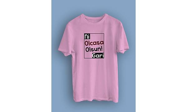 Ni Olcasa Olsun Garii KARE (niseks Tirt )