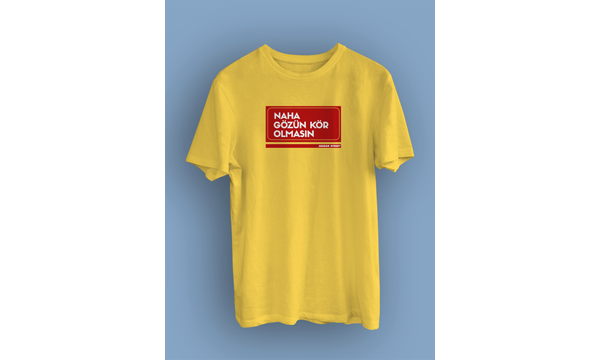 Naha Gzn Kr Olmasn  Sokak Tabelas  (niseks Tirt)