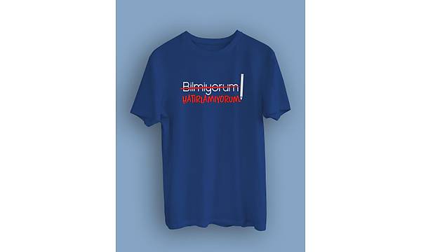 tin15 Bilmiyorum Hatrlamyorum(niseks Tirt)