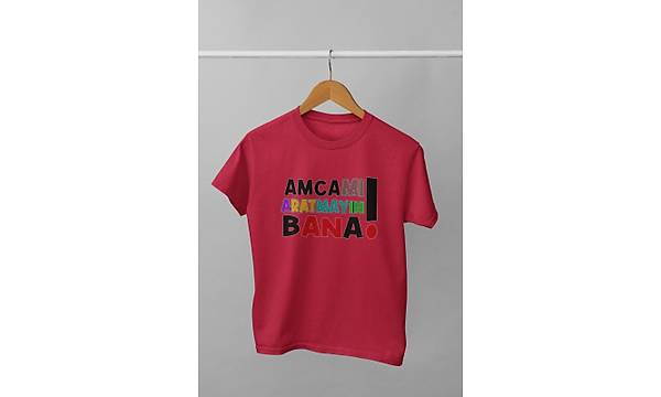 Amcam Aratmayn Bana(niseks ocuk Tirt)