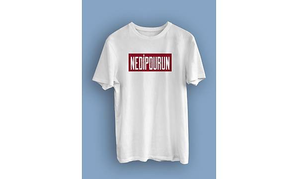 Nedipdurun(niseks Tirt)