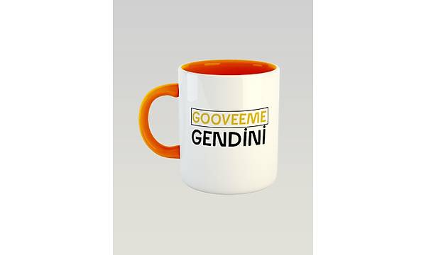 Gooveme Gendini(Porselen Kupa)