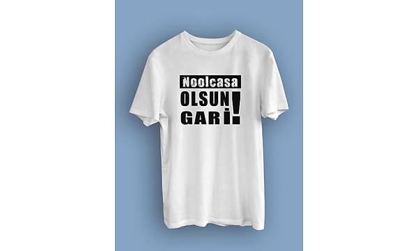 Noolcasa Olsun Gari ! !(niseks Tirt)