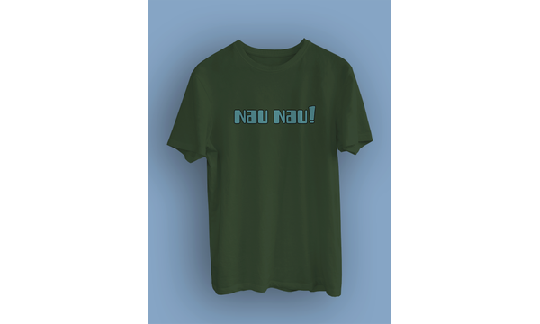 Nau Nau!(niseks Tirt)