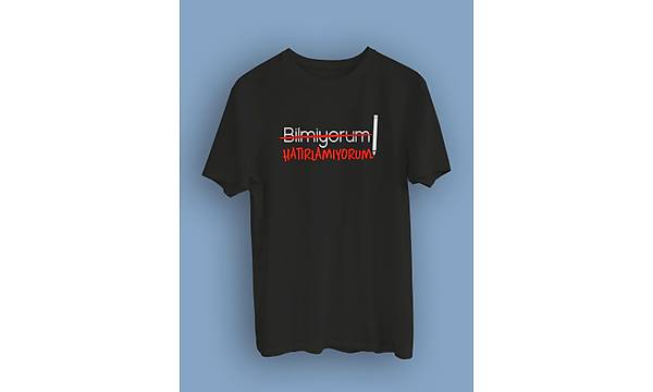 tin15 Bilmiyorum Hatrlamyorum(niseks Tirt)