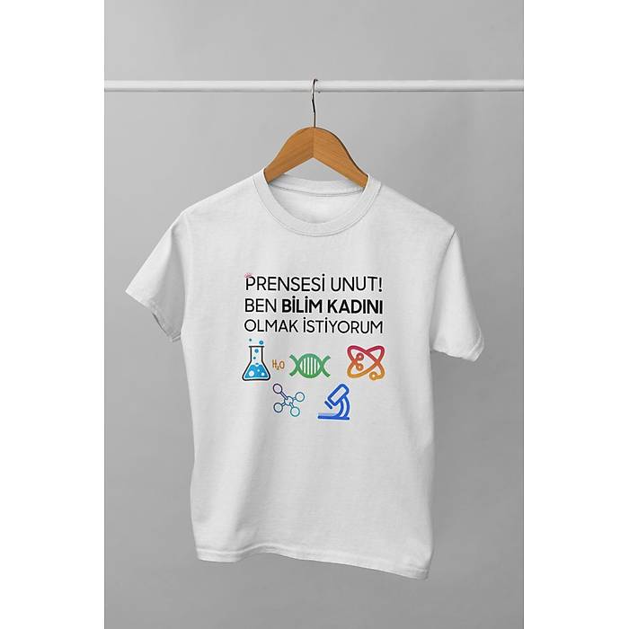 Prensesi Unut Ben Bilim Kadn Olmak istiyorum(niseks ocuk Tirt) aramunut