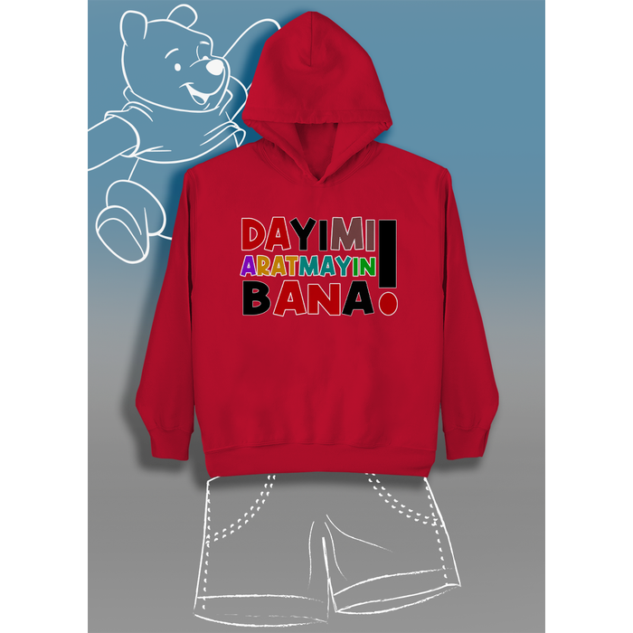 Day�m� Aratmay�n Bana (�niseks �ocuk Kap��onlu)