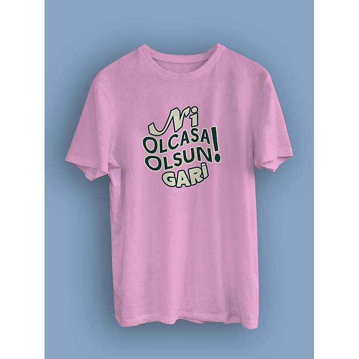 Ni OLcasa Olsun Gari  (�niseks Ti��rt)