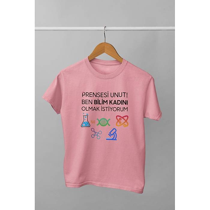 Prensesi Unut Ben Bilim Kadn Olmak istiyorum(niseks ocuk Tirt) aramunut