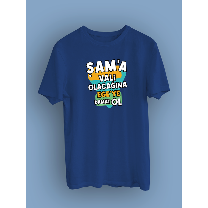 �am'a Vali Olaca��na Ege'ye Damat Ol (�niseks Ti��rt)