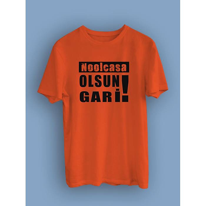 Noolcasa Olsun Gari ! !(niseks Tirt)