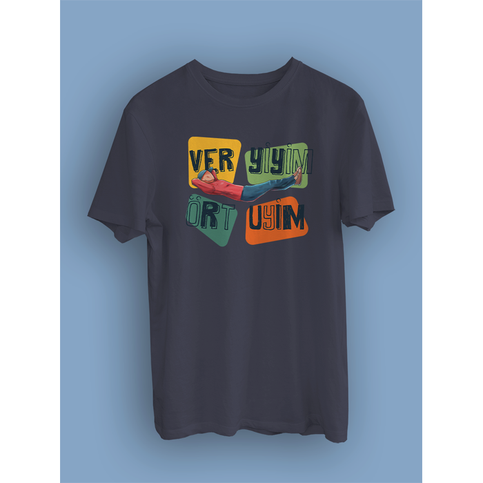 Ver Yiyim �rt Uyuyim  (�niseks Ti��rt)
