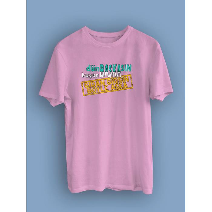 Dn Bakasn Bugn Baka Gran Girsin Byle Aka dbggir(niseks Tirt)