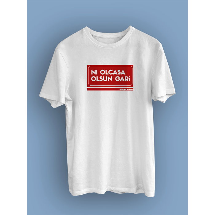 Ni Olcasa Olsun Gari Sokak Tabelas   (niseks Tirt)