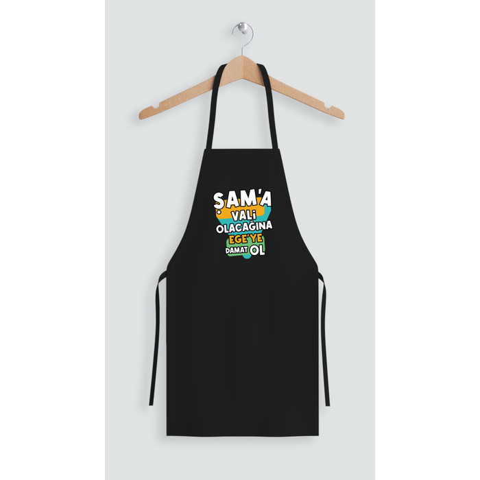 �am'a Vali Olaca��na Ege'ye Damat Ol (�nl�k )