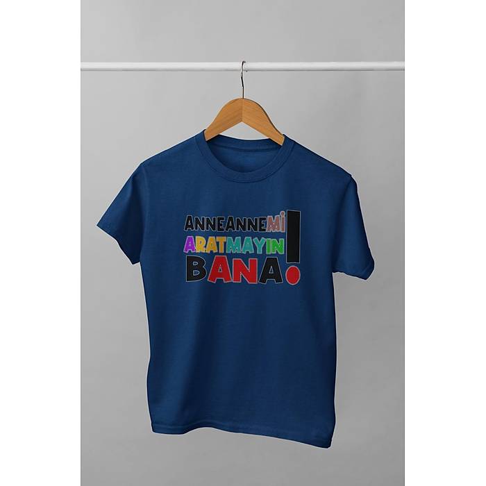 Anneannemi Aratmayn Bana(niseks ocuk Tirt)