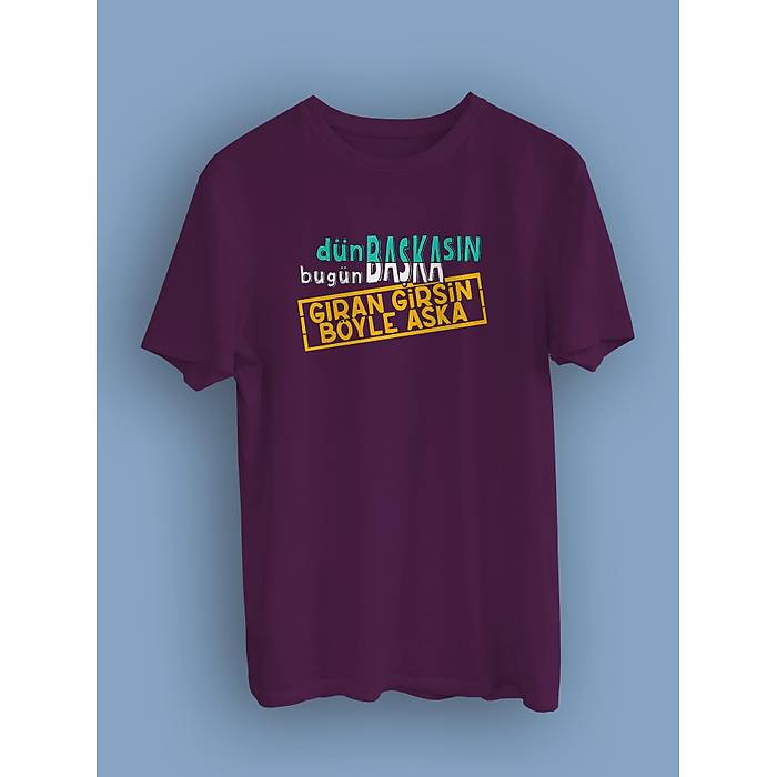 Dn Bakasn Bugn Baka Gran Girsin Byle Aka dbggir(niseks Tirt)