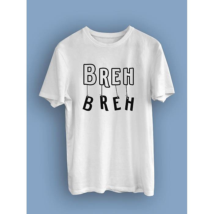 Breh Breh(nniseks Tirt)