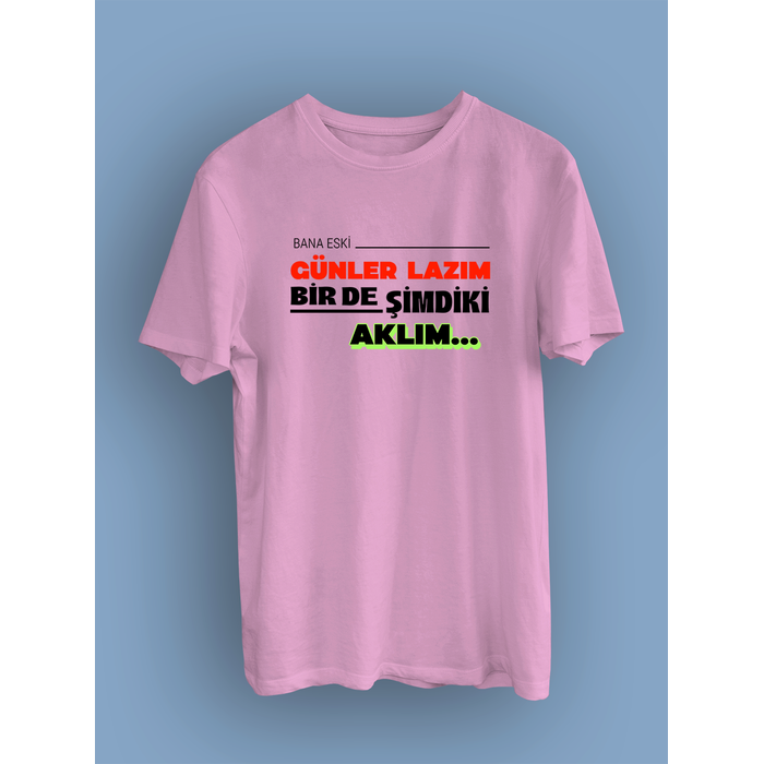 Bana Eski G�nler Laz�m Bir de �imdiki Akl�m (�niseks Ti��rt)