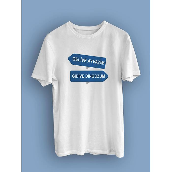 Gelive Ayvazm Gidive Dingozum (niseks Tirt)
