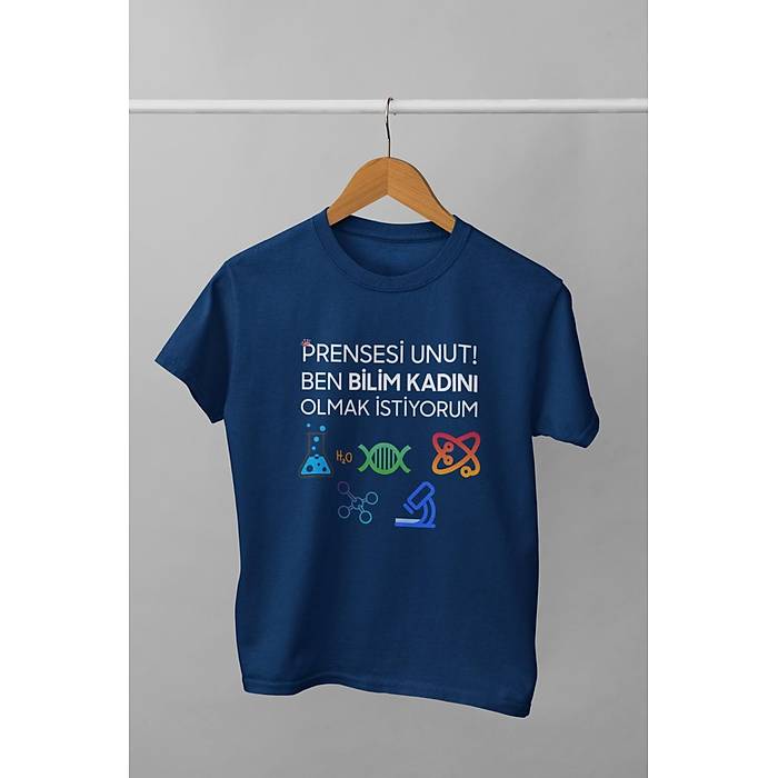 Prensesi Unut Ben Bilim Kadn Olmak istiyorum(niseks ocuk Tirt) aramunut