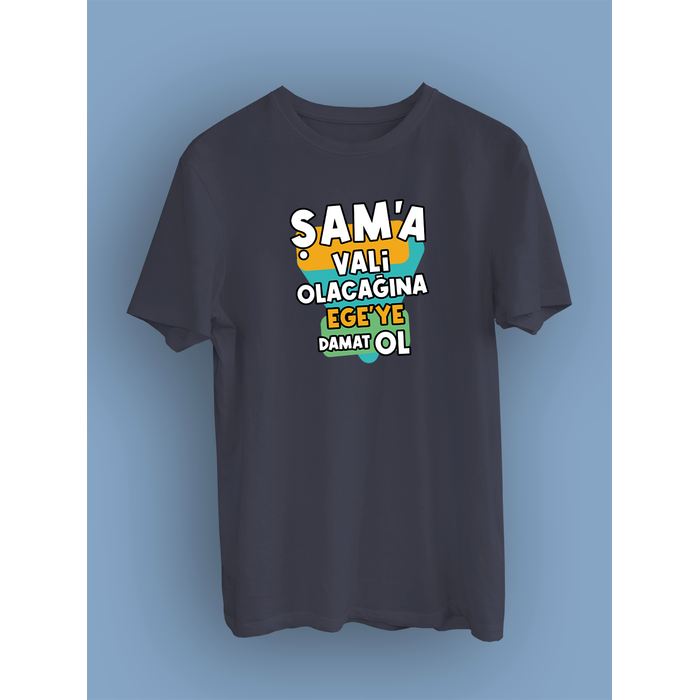 �am'a Vali Olaca��na Ege'ye Damat Ol (�niseks Ti��rt)