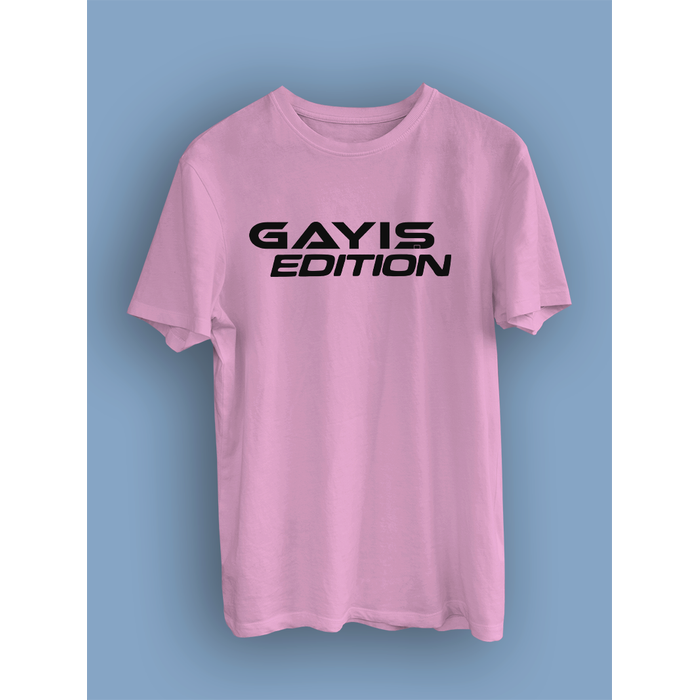 Gay Edition (niseks Tirt)