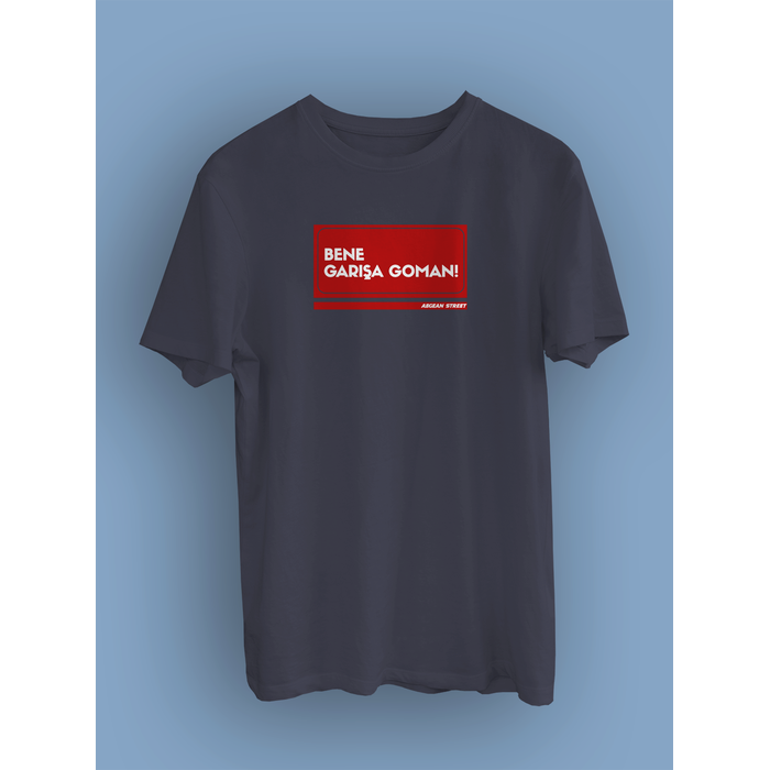 Bene Gara Goman Sokak Tabelas  (niseks Tirt)