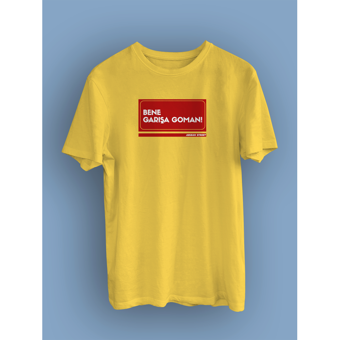 Bene Gara Goman Sokak Tabelas  (niseks Tirt)