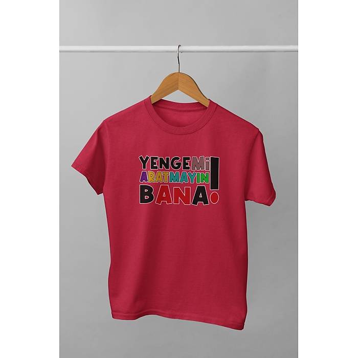 Yengemi Aratmay�n Bana (�niseks  �ocuk Ti��rt)