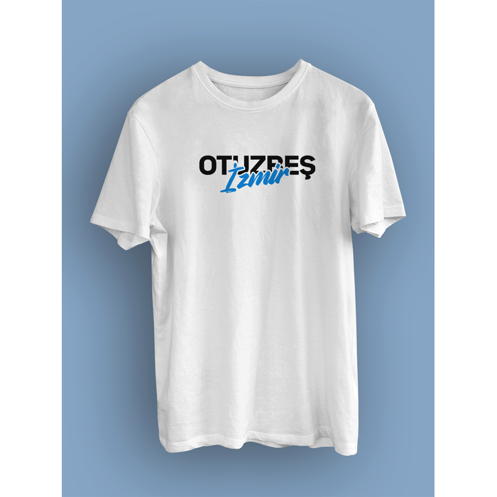 Otuz Be zmir (niseks Tirt)