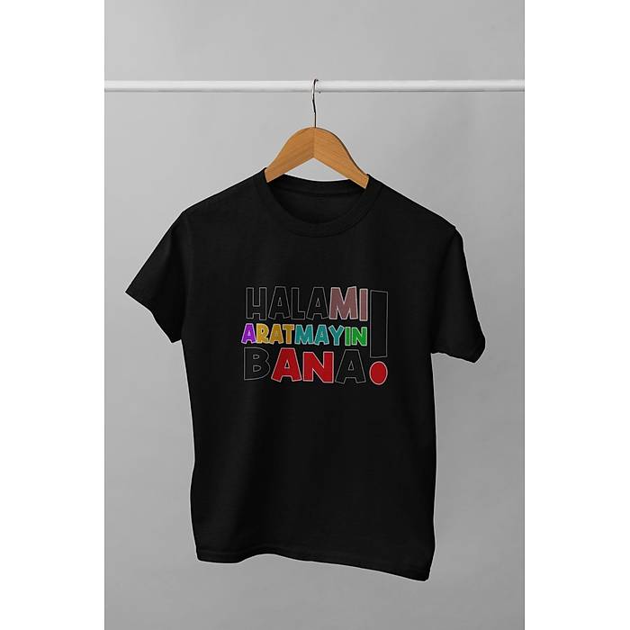 Halam� Aratmay�n Bana(�niseks �ocuk Ti��rt�)