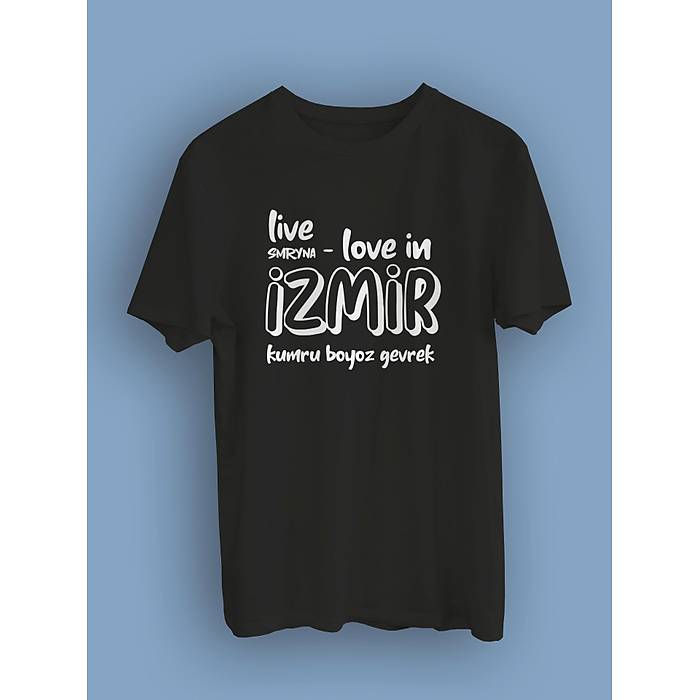 �zmir live Tasar�m� (uniseks ti��rt)