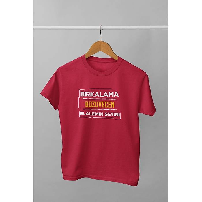 Brkalama Bozuvecen Elalemin eyini(niseks ocuk Tirt)