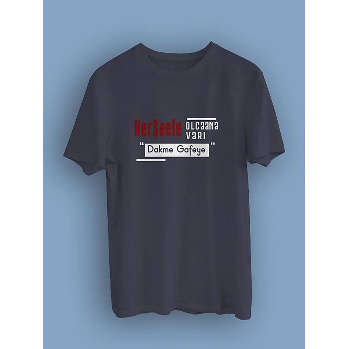 Hereele Olcana Var Dakme Gafeye cmrh (niseks Tirt)