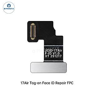 JC iPhone 17 Air Face id Tag-on Repair Flex