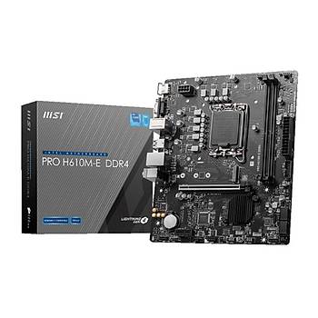 MSI PRO H610M-E DDR4 3200MHZ 1XVGA 1XHDMI 1XM.2 USB 3.2 MATX 1700P (12. / 13. VE 14. NESL LEMC UYUMLU)