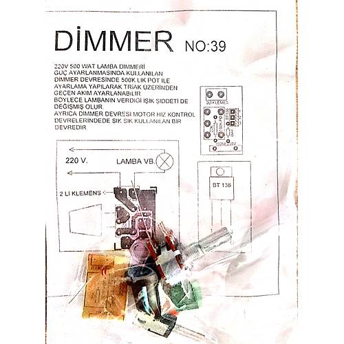 Dimmer 220V 500Watt Lamba Devresi (Demonte)
