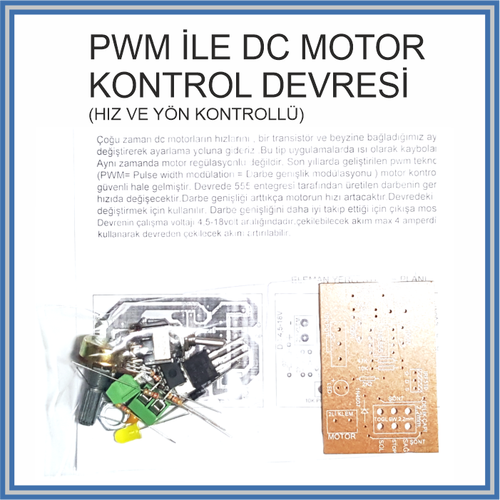 DC Motor Hız ve Yön Kontrol Devresi PWM Demonte