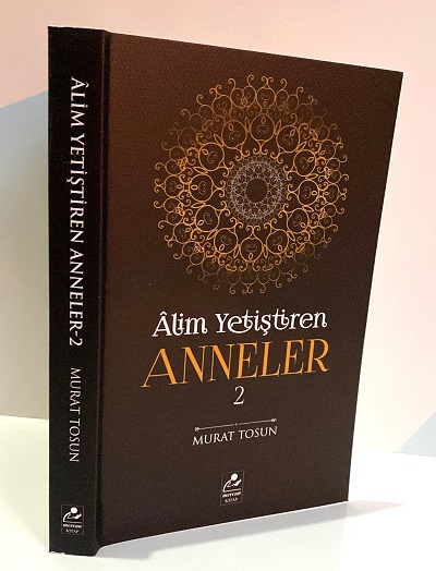Alim Yetiştiren Anneler 2 Murat Tosun