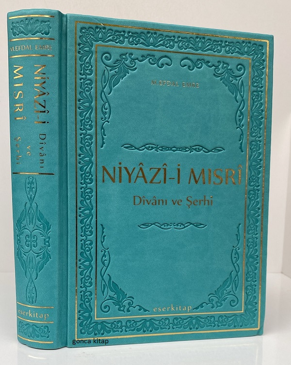 Niyazi Mısri Divanı ve Şerhi M. Efdal Emre Termo Deri Cilt